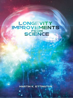 cover image of Longevity Improvements from Science
